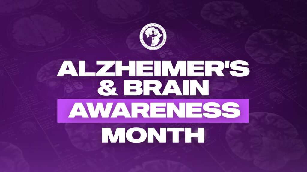urple awareness graphic for Tabernacle Baptist Church recognizing Alzheimer’s and Brain Awareness Month. The design features a background of brain scan imagery with bold white and purple text highlighting the awareness campaign.